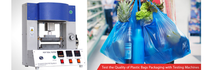 Test the Quality of Plastic Bags Packaging with Testing Machines