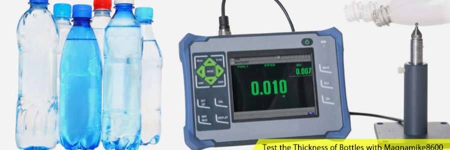 Test the Thickness of Bottles with Magnamike8600 - Wall Thickness Gauge